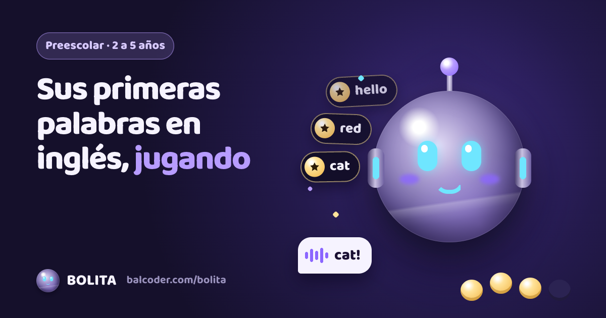 BOLITA juega con un niño pequeño y celebra sus primeras palabras en inglés: hello, red, cat.